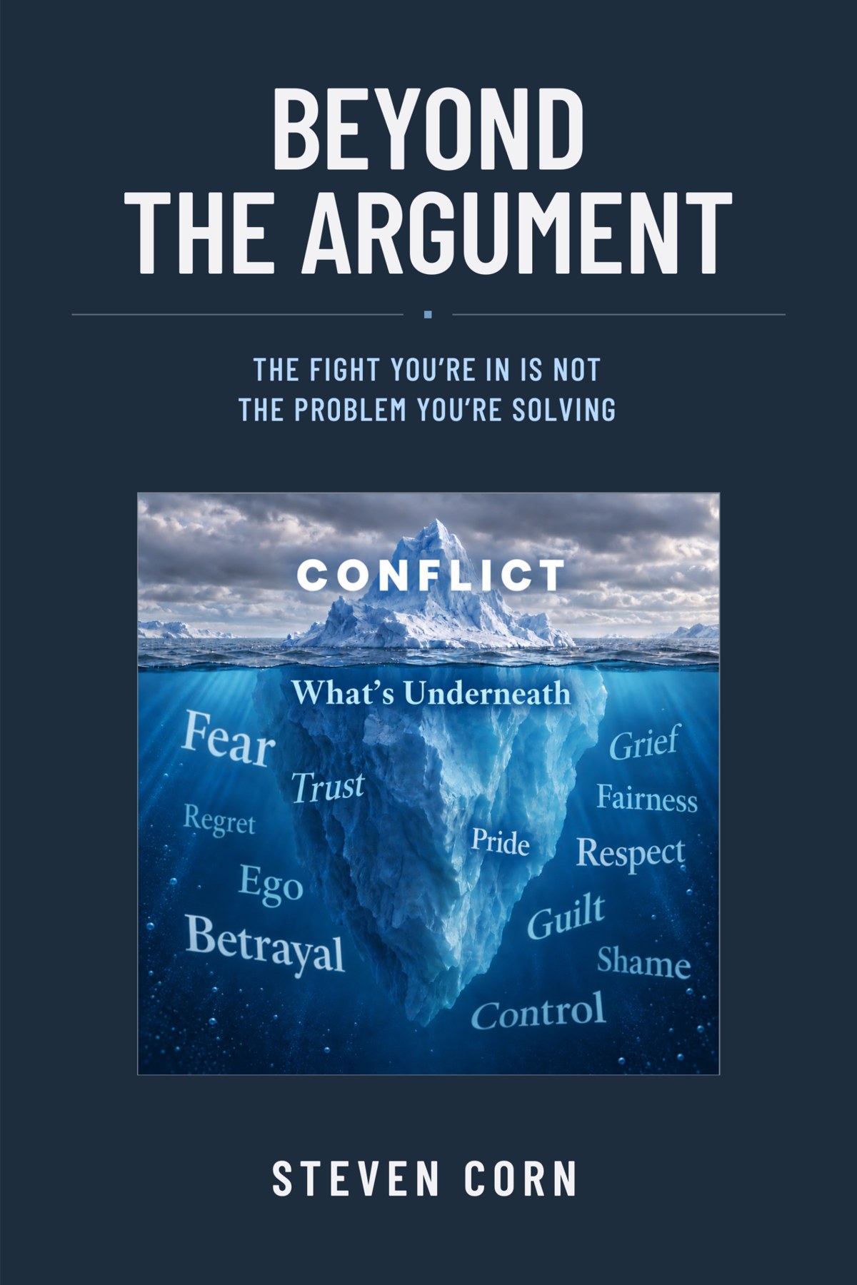 Front cover of Beyond the Argument by Steven Corn